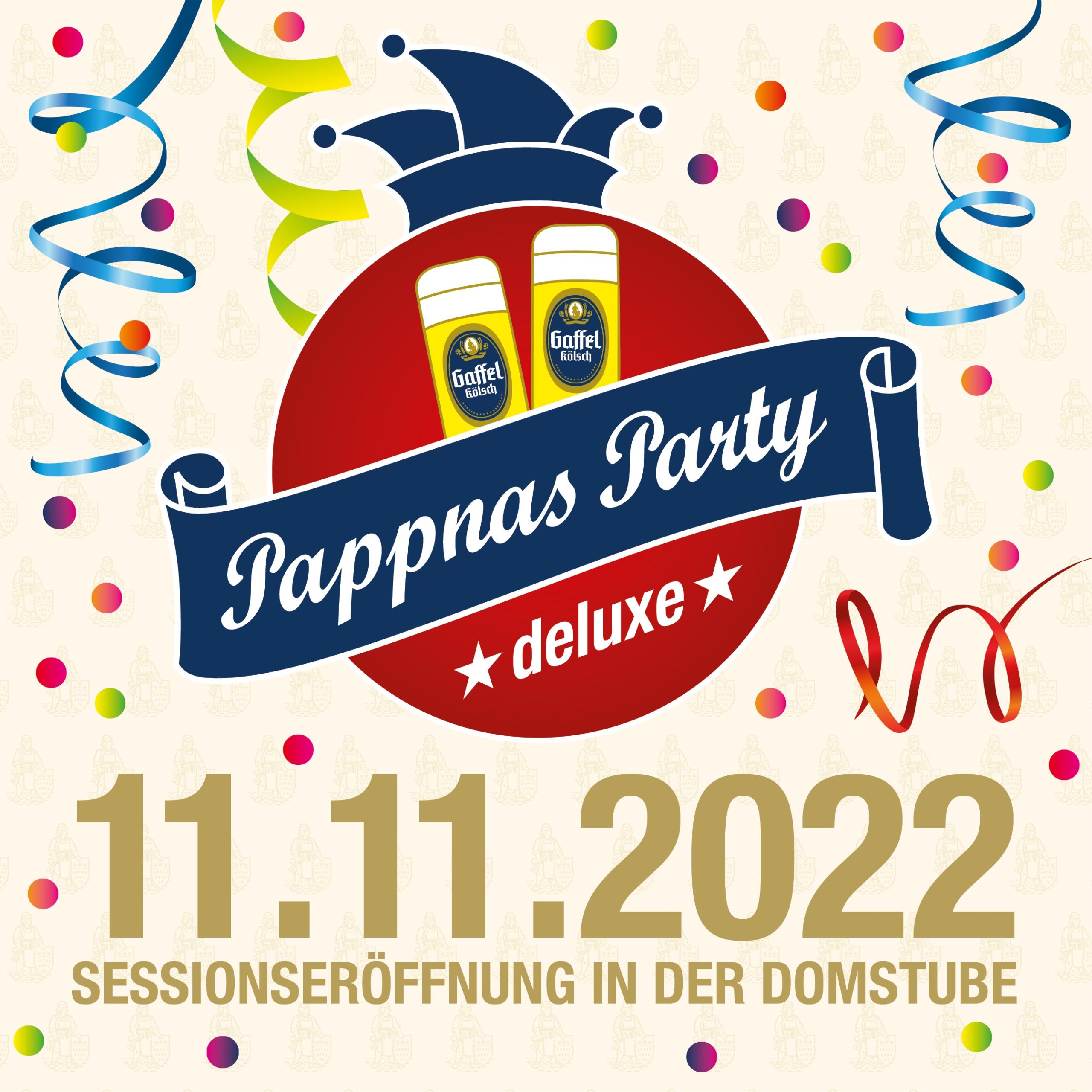 Pappnasparty Deluxe Gaffel am Dom Domstube VIP Komfort